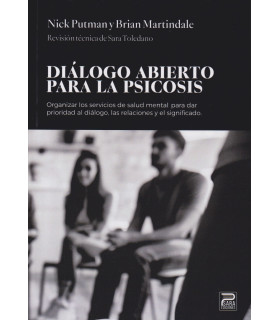 DIÁLOGO ABIERTO PARA LA PSICOSIS 9788412667776 Psara Ediciones 30,31 €