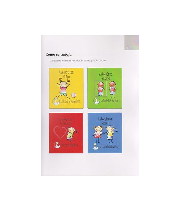 LA OCA DE LA AUTOESTIMA. Estrategias divertidas para fortalecer la autoestima personal, social, emocional y física. 9788494246534 Docta Ediciones 33,25 €