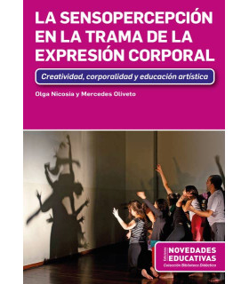 La Sensopercepción en la trama de la expresión corporal