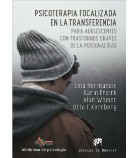 Psicoterapia focalizada en la transferencia para adolescentes con trastornos graves de la personalidad 9788433032010 DESCL&Eacute;E DE BROUWER 29,45&nbsp;&euro;