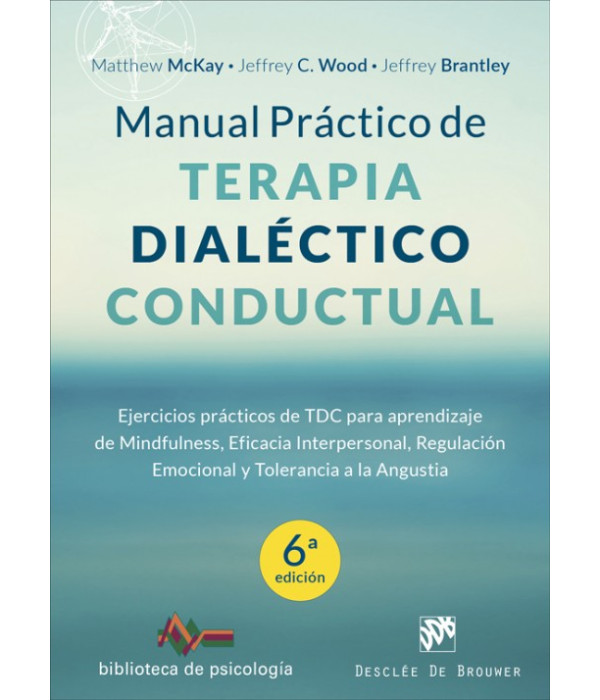 Manual pr&aacute;ctico de Terapia Dial&eacute;ctico Conductual 9788433029102 DESCL&Eacute;E DE BROUWER 24,70&nbsp;&euro;