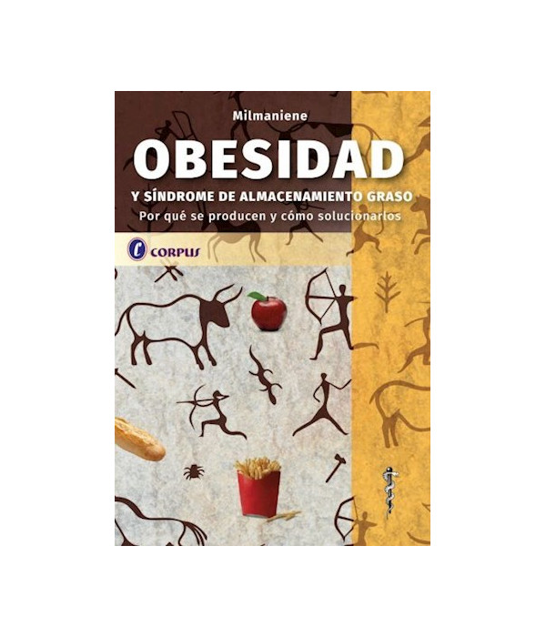 Obesidad Y S&iacute;ndrome de Almacenamiento Graso 9789871860982 CORPUS 39,90&nbsp;&euro;