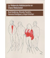 La Violencia Adolescente en Clave Relacional
