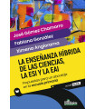 LA ENSEÑANZA HÍBRIDA DE LAS CIENCIAS, ESI Y EAI