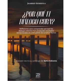 Por qué el diálogo cura? 9788412791648 Psara Ediciones 27,55 €