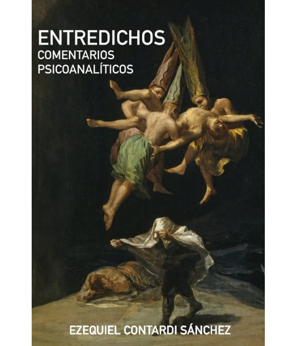 ENTREDICHOS. Comentarios Psicoanal&iacute;ticos 9786319075700 Cascada de letras 20,90&nbsp;&euro;