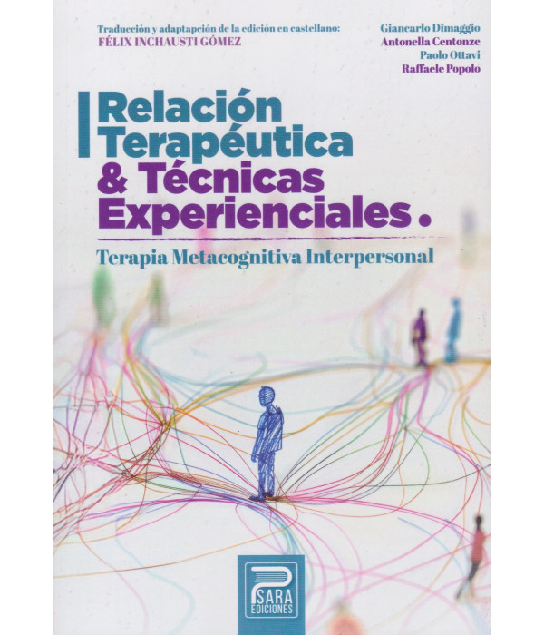 Relación Terapéutica y Técnicas Experienciales 9788412946505 Psara Ediciones 33,25 €