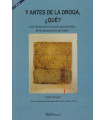 Y Antes de la Droga Qué? 3ª Edición