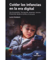 Cuidar las Infancias en la era Digital