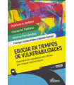Educar en tiempos de Vulnerabilidades