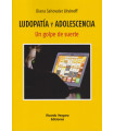 Ludopatía y Adolescencia. Un golpe de suerte