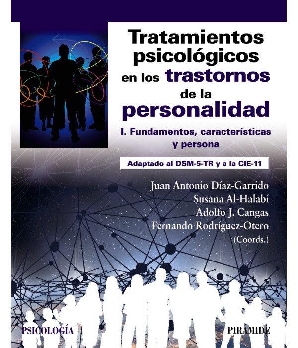 Tratamientos psicológicos en los trastornos de la personalidad. I Fundamentos ... 9788436849851 57,00 €
