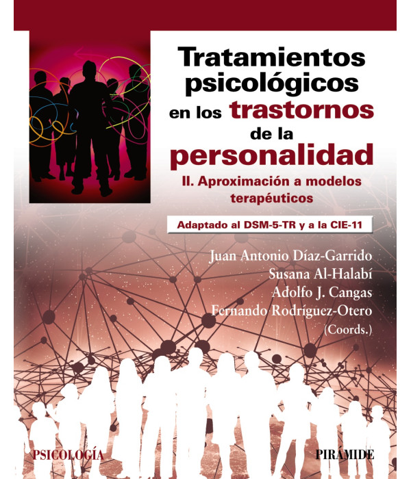 Tratamientos psicol&oacute;gicos en los trastornos de la personalidad. II Aproximaci&oacute;n .... 9788436849875 Ediciones Pir&aacute;mide 57,00&nbsp;&euro;