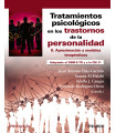 Tratamientos psicológicos en los trastornos de la personalidad. II Aproximación ....
