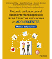 Protocolo unificado para el tratamiento transdiagn&oacute;stico de los trastornos emocionales en adolescentes