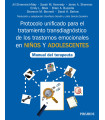 Protocolo unificado para el tratamiento transdiagnóstico de los trastornos emocionales en niños y adolescentes