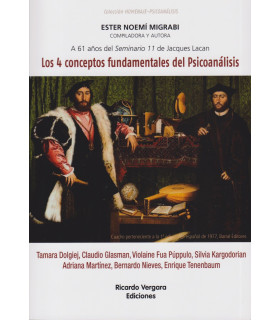 Los 4 conceptos fundamentales del Psicoanálisis 9789878984704 Ricardo Vergara 23,75 €