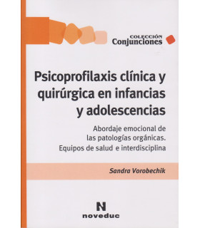Psicoprofilaxis Clínica y quirúrgica en Infancias y Adolescencias