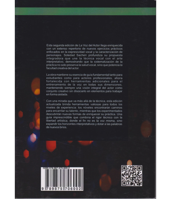 La voz del Actor. Segunda Edición Ampliada 9789875706002 Akadia 49,40 €