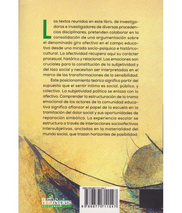 Emociones, sensibilidades y escuela 9789877711547 Homo Sapiens 20,90 €