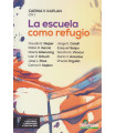 La escuela como refugio