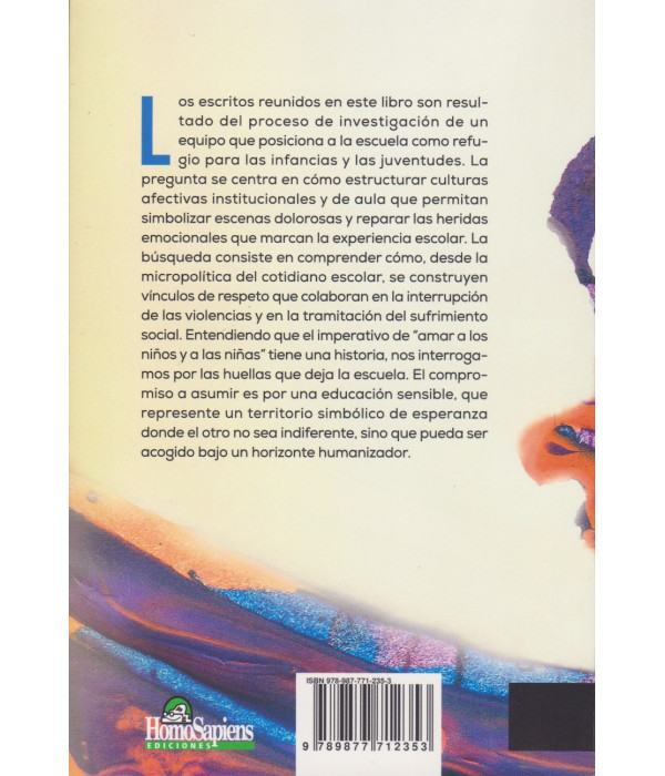 La escuela como refugio 9789877712353 Homo Sapiens 20,90 €