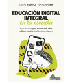 Educación digital integral en la escuela