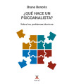 Qu&eacute; hace un psicoanalista? Sobre los problemas t&eacute;cnicos