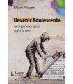 Devenir Adolescente. Recomposiciones y rupturas propias del crecer