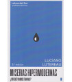 Miserias Hipermodernas. 3&ordf; EDICI&Oacute;N
