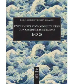 Entrevista con consultantes con conductas suicidas. ECCS