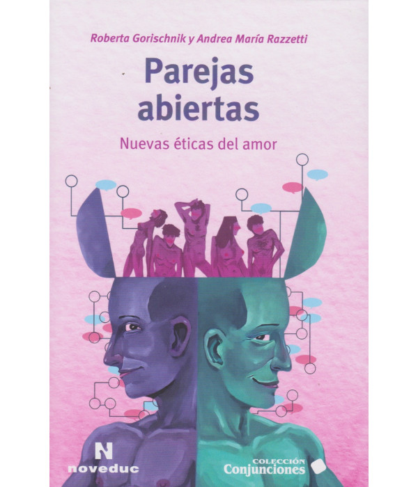 Parejas Abiertas. Nuevas &eacute;ticas del amor 9786316828095 25,65&nbsp;&euro;