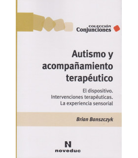 Autismo y acompañamiento terapéutico
