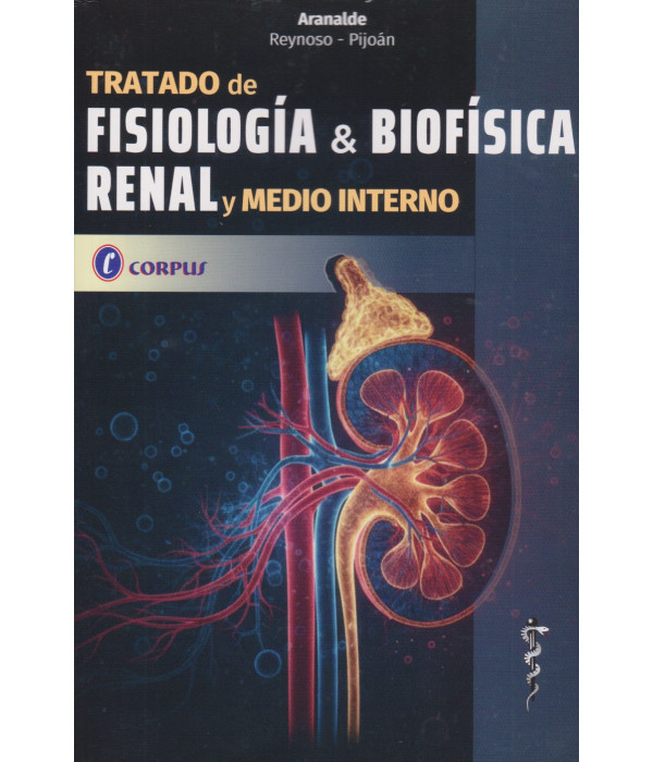 Tratado de Fisiolog&iacute;a & Biof&iacute;sica Renal y medio interno 9786316690104 CORPUS 128,25&nbsp;&euro;