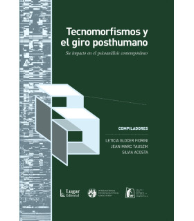 Tecnomorfismos y el Giro Posthumano
