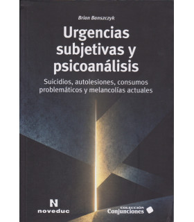 Urgencias Subjetivas y Psicoanálisis