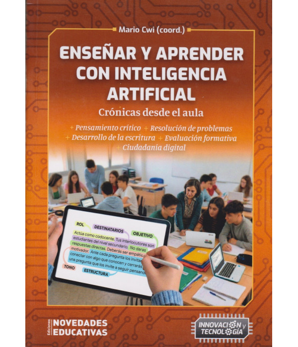Enseñar y Aprender con Inteligencia Artificial. Crónicas desde el aula 9786316828262 Noveduc 26,60 €