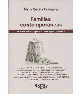 Familias Contemporáneas. Nuevas escenas para la clínica psicoanalítica