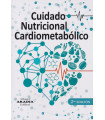 Cuidado Nutricional Cardiometabólico. 2ª Edición