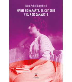 Marie Bonaparte, el clítoris y el psicoanálisis