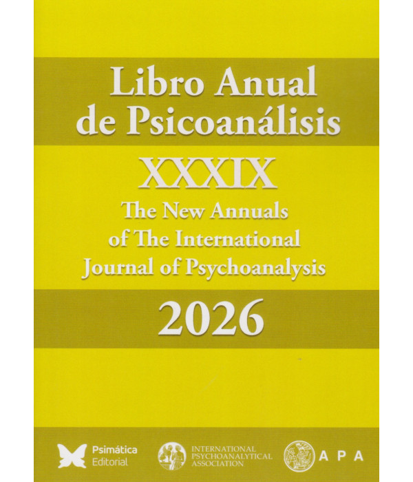 Libro Anual de Psicoanálisis XXXIX 2026 9791399156171 Psimática Editorial 37,05 €