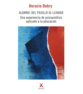 Alumno: del pasillo al Llindar. Una experiencia de psicoanálisis aplicado a la educación