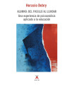 Alumno: del pasillo al Llindar. Una experiencia de psicoan&aacute;lisis aplicado a la educaci&oacute;n