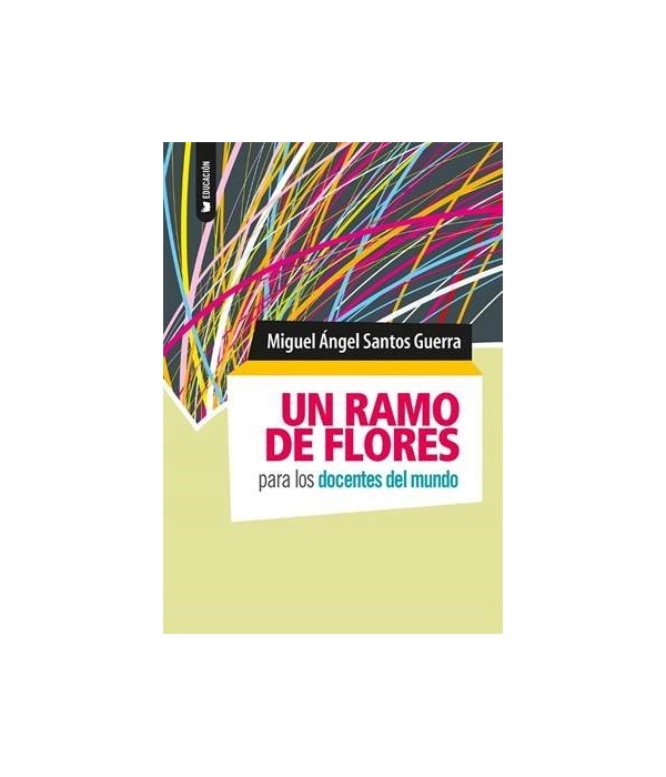Resultado de imagen de un ramo de flores para los docentes del mundo libro